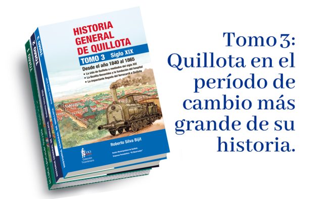 El tomo 3 de una colección de 10 tomos de la “Historia General de Quillota”