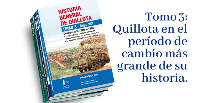 El tomo 3 de una colección de 10 tomos de la “Historia General de Quillota”